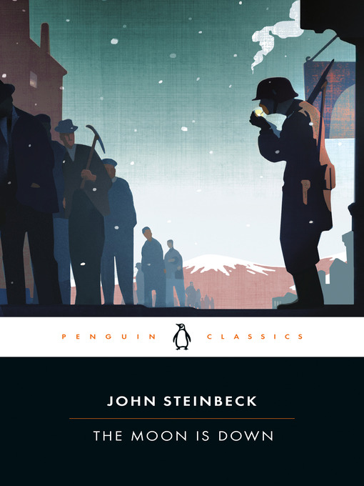 Title details for The Moon Is Down by John Steinbeck - Available